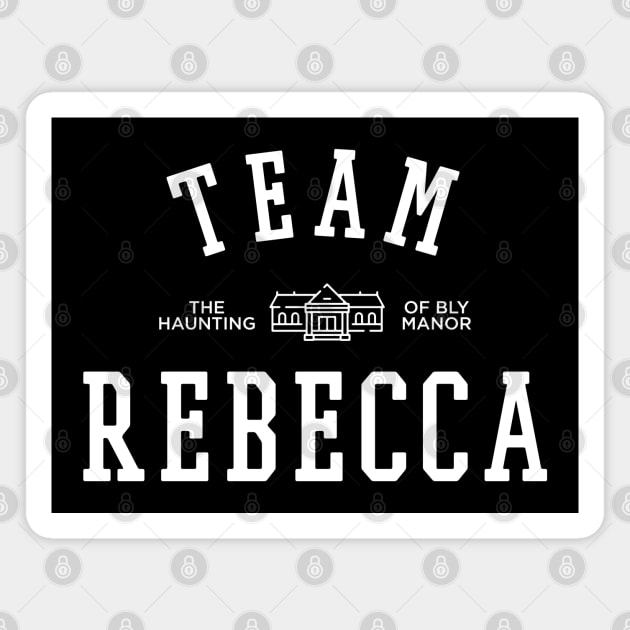 TEAM REBECCA THE HAUNTING OF BLY MANOR Magnet by localfandoms